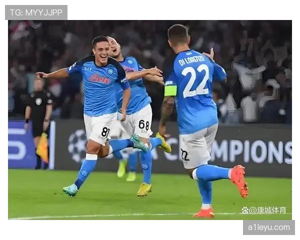 那不勒斯中场重组焕发新生，核心状态回升助推意甲争冠征程